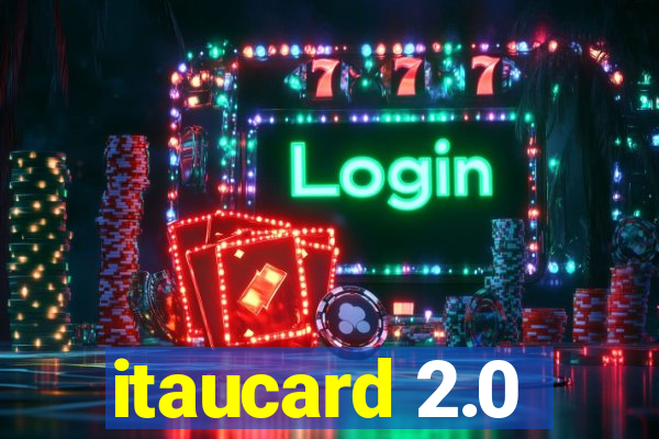 itaucard 2.0